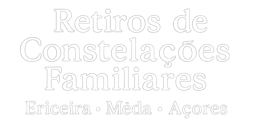 Retiros de Constelações Familiares Portugal